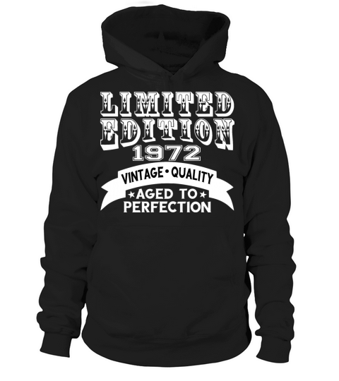 1972 Vintage 50th Birthday Limited Edition Hoodie Unisex