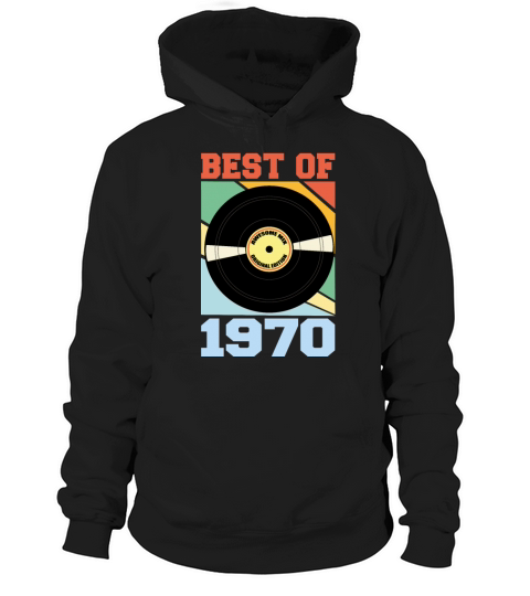Best of 1970 Hoodie Unisex