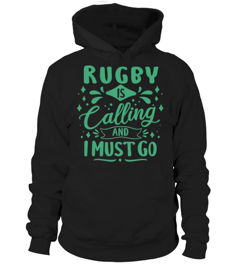 Cool Funny Rugby Is Calling Enthusiasts Team Coach Hoodie Unisex