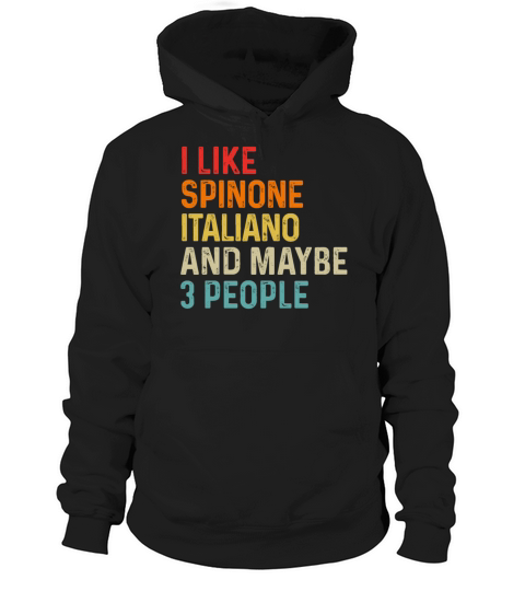 I Like Spinone Italiano And Maybe 3 People Dog Hoodie Unisex
