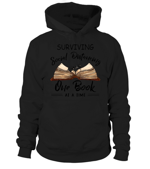 Surviving social distancing one book at a time shirt Hoodie Unisex