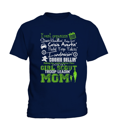 Attention Girl Scouts Moms!! Kids T-Shirt