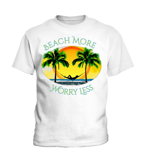 Beach More and Worry Less Summer Vacation Kids T-Shirt