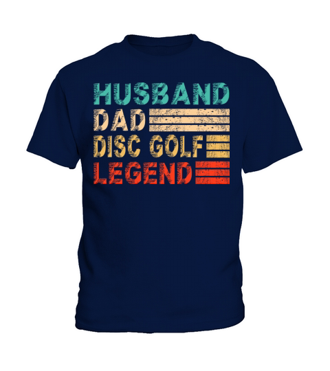 Disc Golf Dad Husband Myth Legend Vintage Gift Kids T-Shirt
