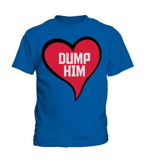dump him quote logo Kids T-Shirt