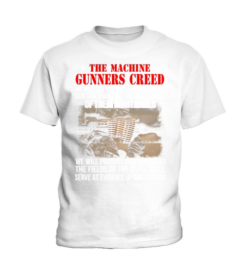 The machine gunners creed Kids T-Shirt