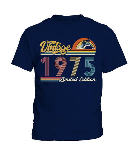Vintage "Limited Edition" Vintage 1975 Birthday Kids T-Shirt