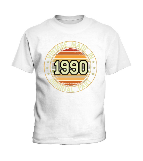 Vintage Made In 1990 Original Part Birthday 1990 Kids T-Shirt