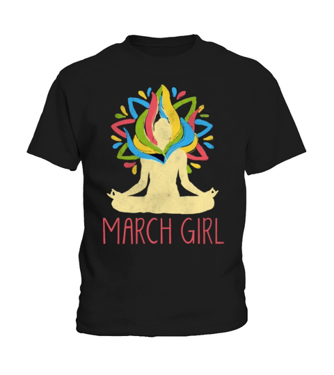 Yoga Mandala Meditation Birth Born Month March Kids T-Shirt