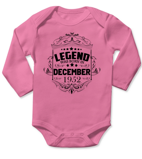 A legend was born in December 1952 70 years Long Sleeve Baby One-Piece