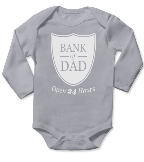 Bank of dad open 24h Tshirt Long Sleeve Baby One-Piece