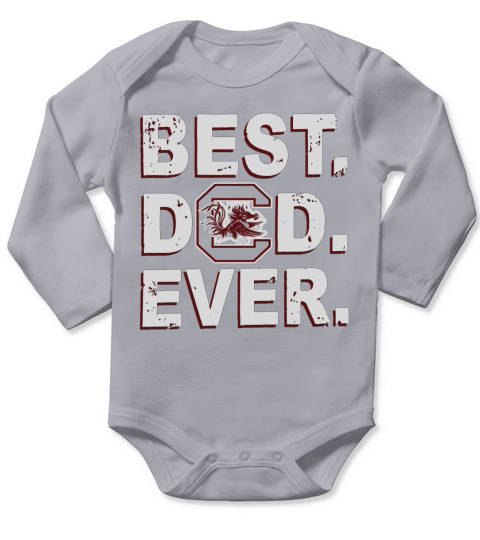 Best Dad Ever South Carolina Gamecocks Father’s Day Long Sleeve Baby One-Piece