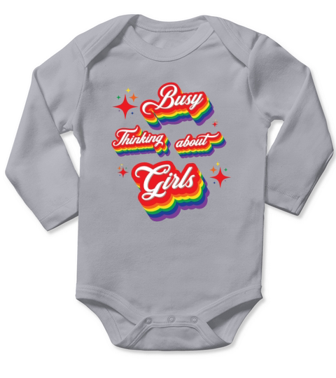 Busy Thinking About Girls - Lesbian Pride Long Sleeve Baby One-Piece