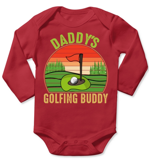 Daddys Golfing Buddy Fathers Day Long Sleeve Baby One-Piece