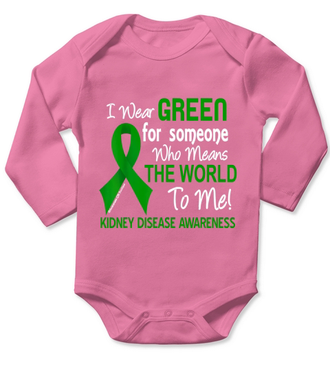 Kidney Disease T-Shirt For Someone Who Means World To Me Long Sleeve Baby One-Piece