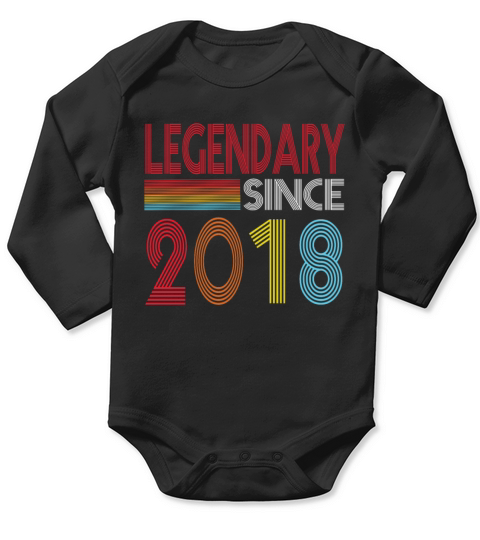 Legendary Since 2018 Long Sleeve Baby One-Piece