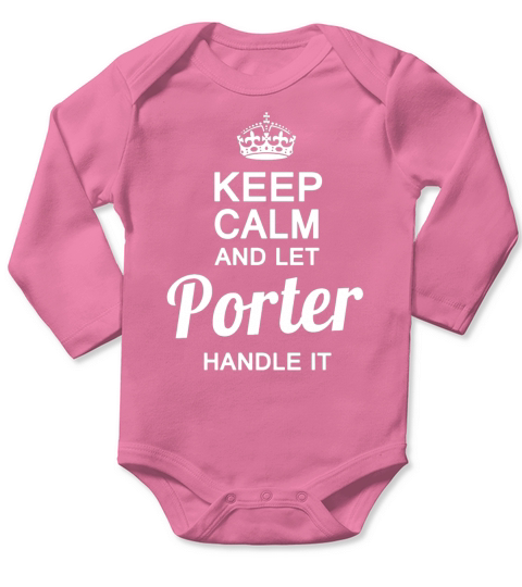 LET PORTER HANDLE IT Long Sleeve Baby One-Piece