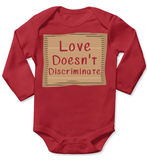 Love does not Discriminate Long Sleeve Baby One-Piece