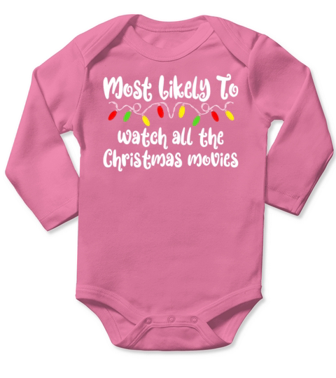 Most Likely To Christmas Movies Family Christmas Long Sleeve Baby One-Piece