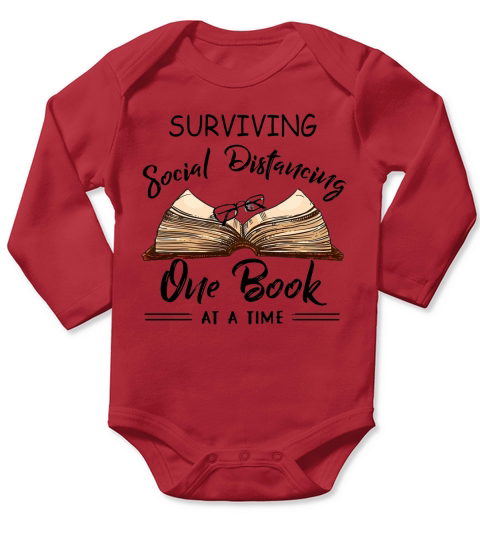Surviving social distancing one book at a time shirt Long Sleeve Baby One-Piece