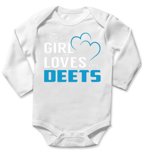 This Girl Loves Her DEETS Name Shirts Long Sleeve Baby One-Piece