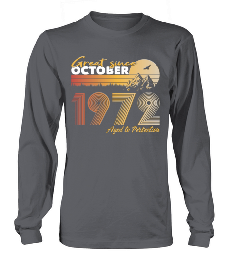 50th birthday vintage 1972 great since 1972 Long sleeved Unisex