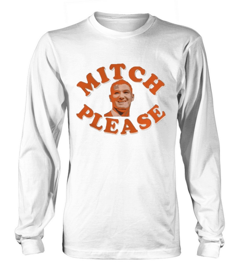 Mitch Trubisky Mitch please shirt, hoodie, sweater Long sleeved Unisex