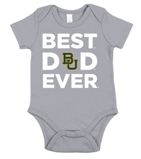 Baylor Bears_Best Dad Ever Short Sleeve Baby One-Piece