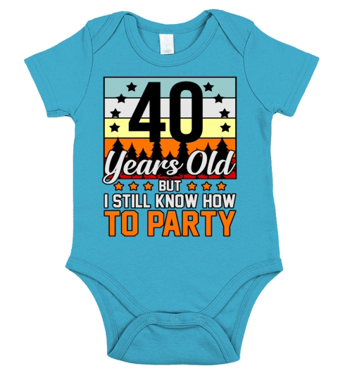 Birthday 40 Years Old Party Gift Short Sleeve Baby One-Piece