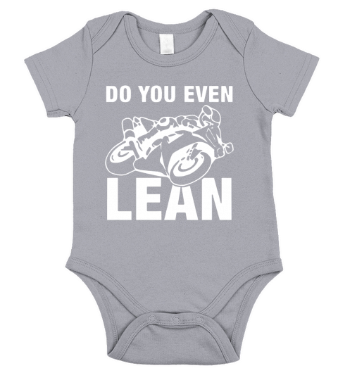 Do You Even Lean Motorcycle Shirt For Motobike Lover Short Sleeve Baby One-Piece