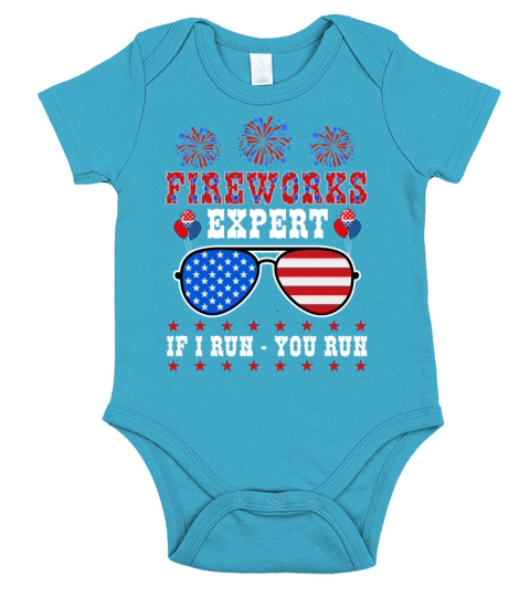 Fireworks Expert If I Run You Run Independence Day Short Sleeve Baby One-Piece