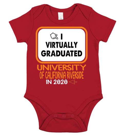 I Virtually Graduated University Of California Riverside In 2020 Short Sleeve Baby One-Piece