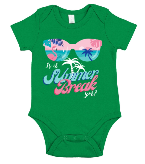 Is It Summer Break Yet Last Day Of School Short Sleeve Baby One-Piece
