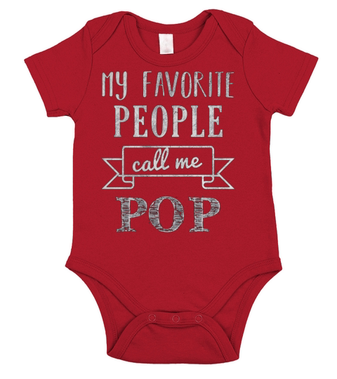 Mens My Favorite People Call Me Pop Shirt Fathers Day Shirt Short Sleeve Baby One-Piece