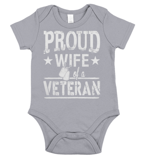 Proud Wife Of A Veteran tshirt Short Sleeve Baby One-Piece
