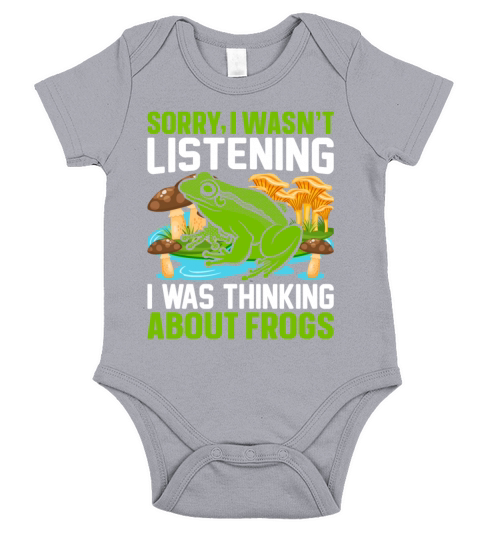 Sorry I Wasnt Listening I Was Thinking About Frog Short Sleeve Baby One-Piece