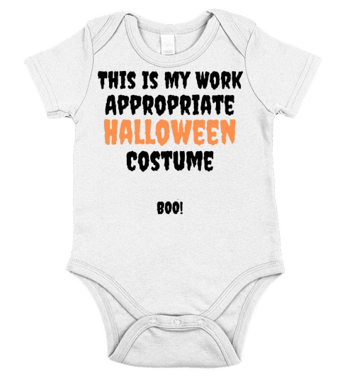 This Is My Work Appropriate Halloween Costume Short Sleeve Baby One-Piece