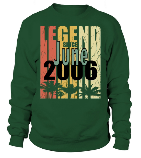 2006 vintage born in June gift Sweatshirt Unisex