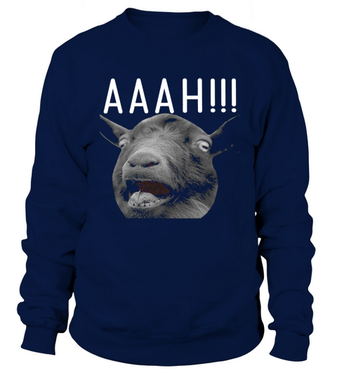 AAAH! Screaming Goat T-Shirt Sweatshirt Unisex