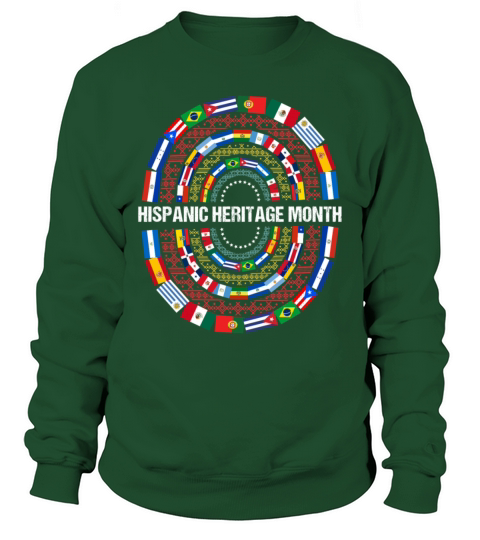 Hispanic Heritage Month Spanish Countries Flags Sweatshirt Unisex