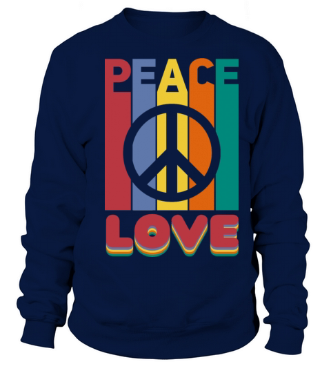Love Peace Sign Vintage World Peace Advocates Sweatshirt Unisex