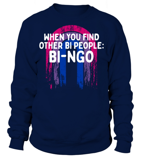 Other Bi People Bi-ngo Bisexual LGBTQ Bi Pride Sweatshirt Unisex