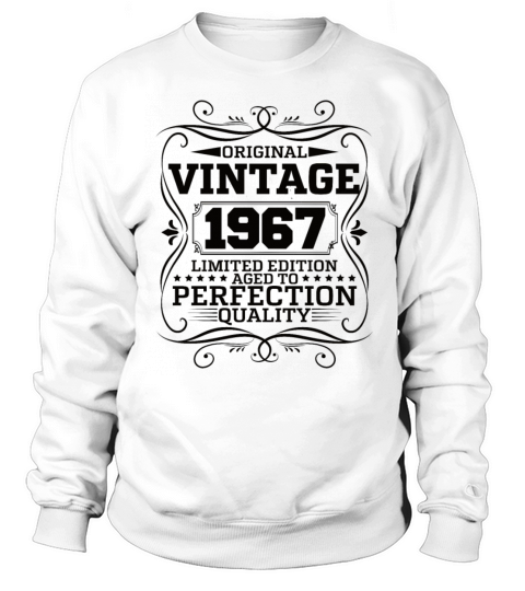 Vintage 1967 Original Limited Edition Sweatshirt Unisex