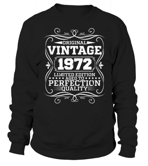 Vintage 1972 Original Limited Edition Sweatshirt Unisex
