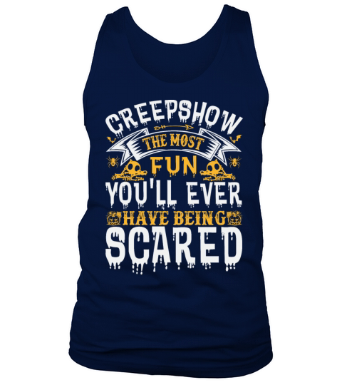Creepshow the most fun youll ever have bein scared Tank Top Unisex