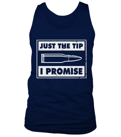 Just the tip I promise bullet veteran red shirt Tank Top Unisex