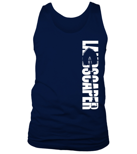 Landscaper Landscaping Landscape Tank Top Unisex