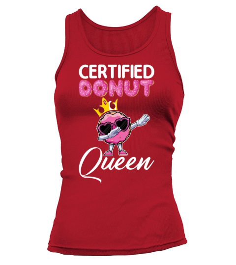 Certified Donut Queen - Funny Dab Dance Style Tank top Woman