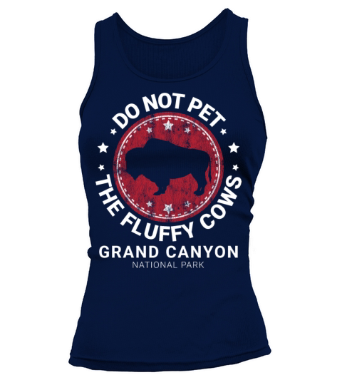 Do Not Pet The Fluffy Cows Funny Bison Retro Tank top Woman