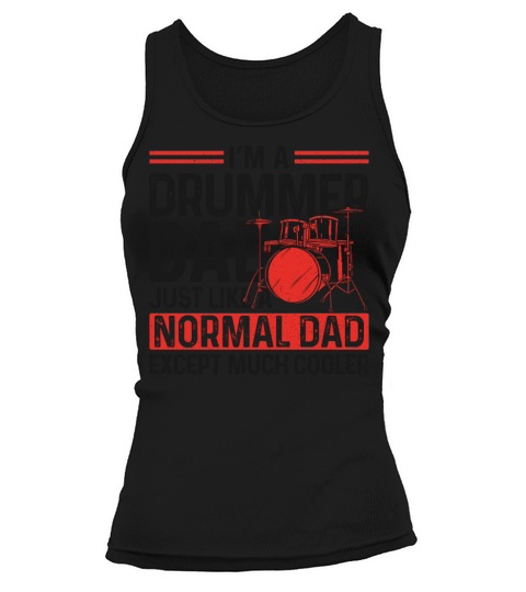 Drummer Drum Set Dad Father Daddy Tank top Woman